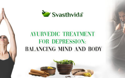 Ayurvedic Treatment for Depression: Balancing Mind and Body
