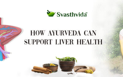 Cirrhosis of Liver: How Ayurveda Can Support Liver Health
