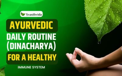 Ayurvedic Daily Routine (Dinacharya) for a Healthy Immune System