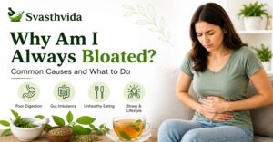 Why Am I Always Bloated? Common Causes and What to Do Why Am I Always Bloated? Common Causes and What to Do